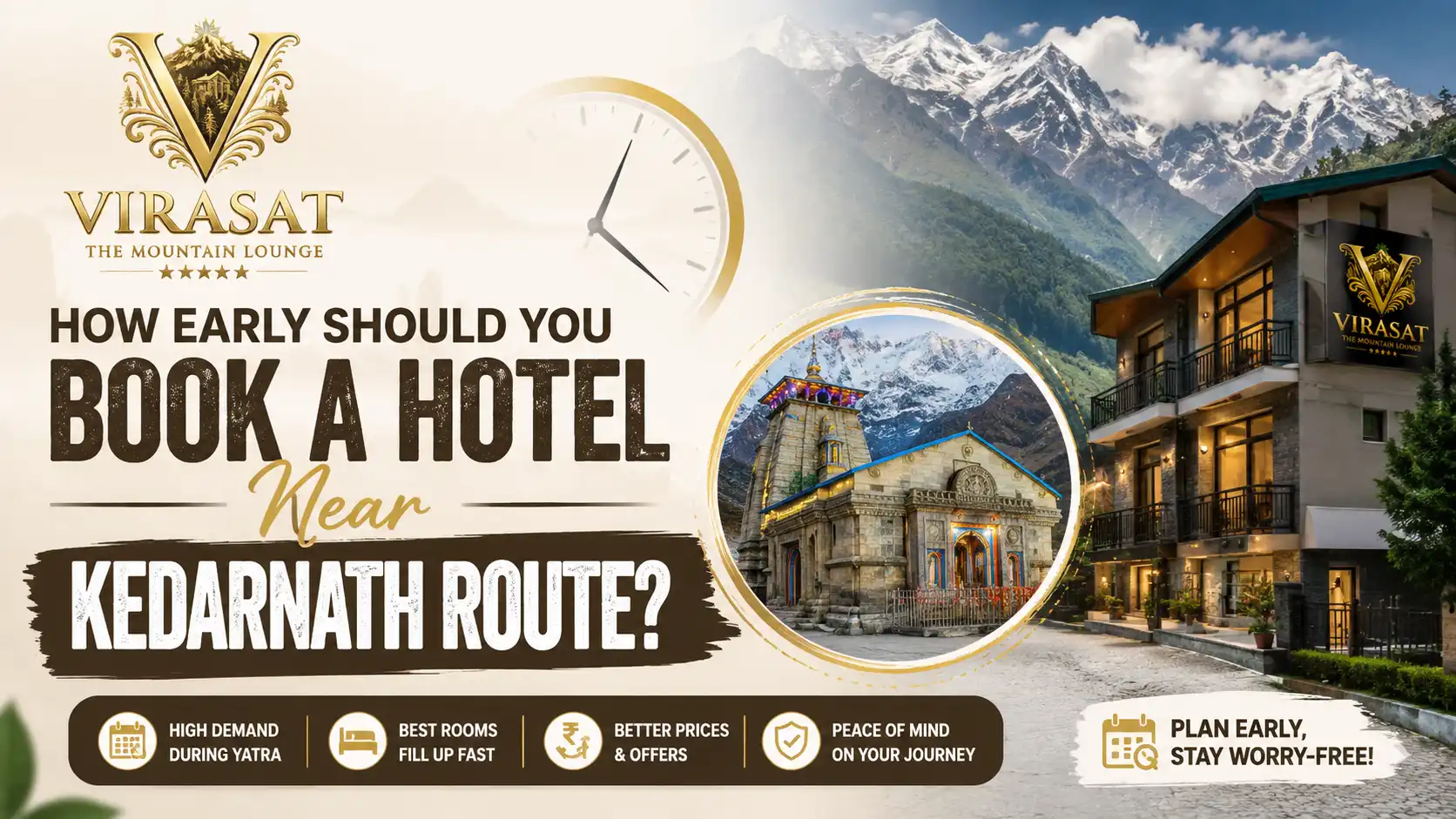 How Early Should You Book a Hotel Near Kedarnath Route?