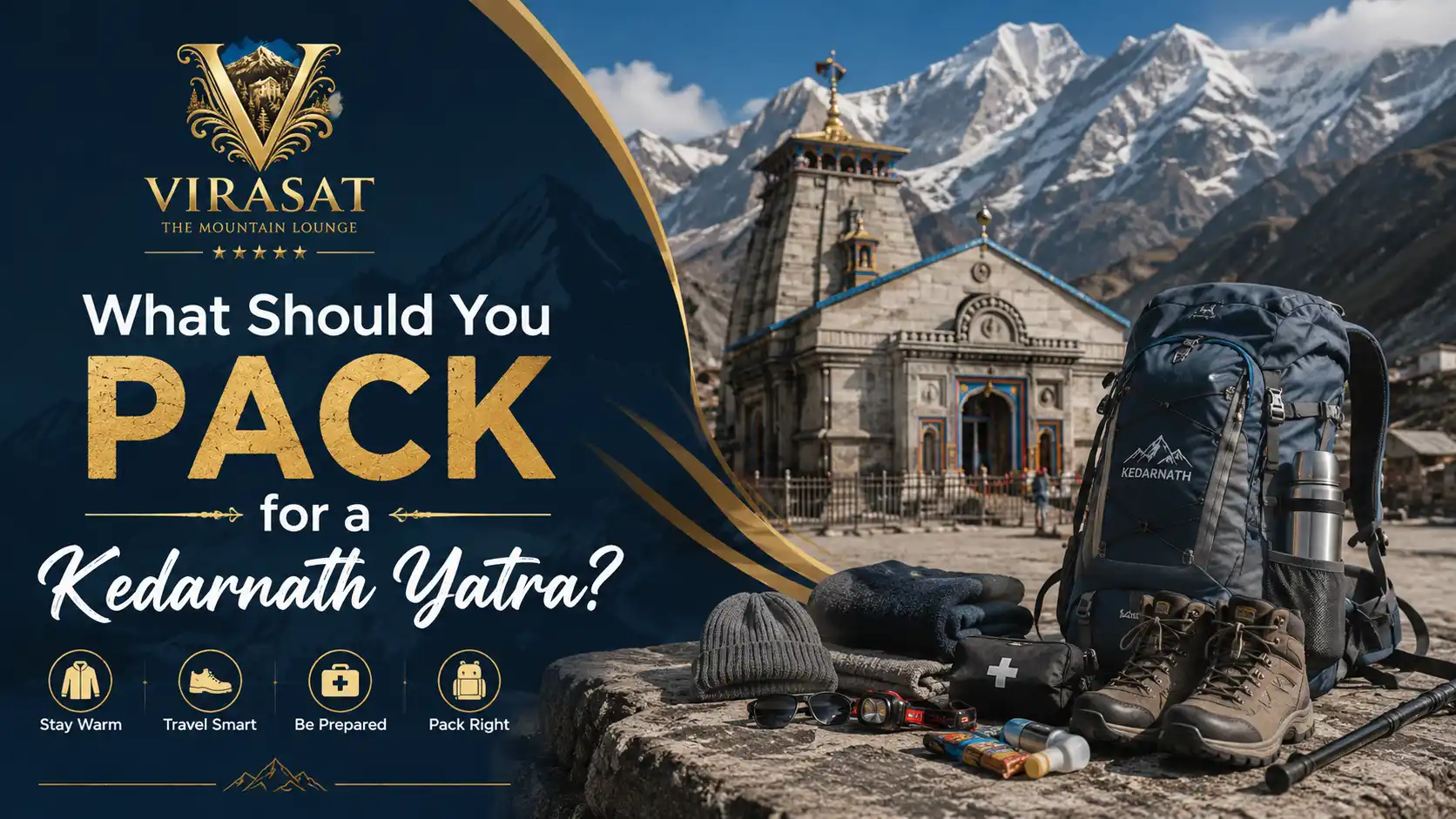 What Should You Pack for a Kedarnath Yatra?